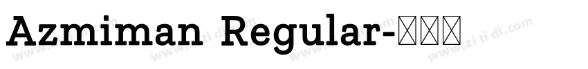 Azmiman Regular字体转换